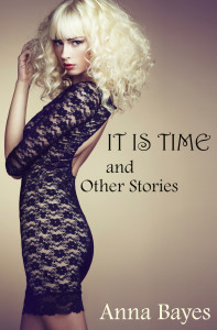 It Is Time book cover