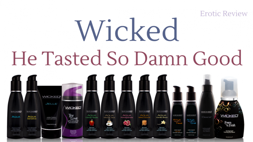 line up of wicked flavored lube and other lubricants