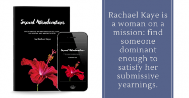 Sexual Misadventures by Rachael Kaye shameless promotion